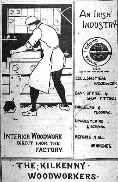 an_irish_industry.jpg - 1907 'An Irish Industry'. Advertisement fo thr Kilkenny Woodworkers, with 'Made in Ireland'  trademark. Courtesy of Dr Joseph McBrinn.